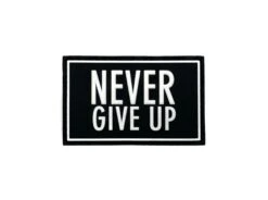 Never Give UP